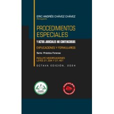 Procedimientos Especiales y Actos Judiciales No Contenciosos, Práctica Forense